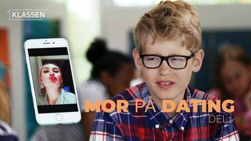Mother on dating, part 1 Mother on dating, part 1
