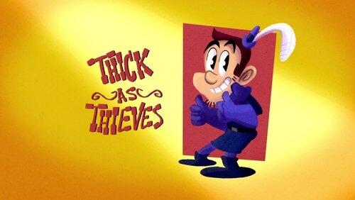 Thick as Thieves Thick as Thieves