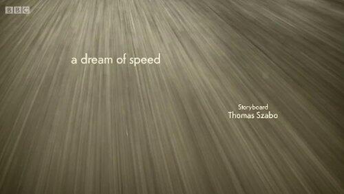 a dream of speed a dream of speed