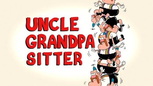 Uncle Grandpa Sitter Uncle Grandpa Sitter