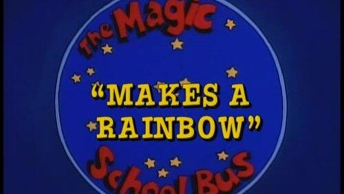 Makes a Rainbow (Color) Makes a Rainbow (Color)