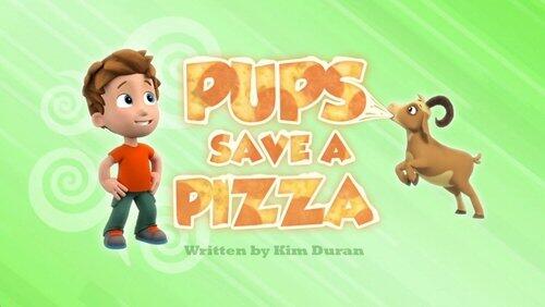 Pups Save a Pizza Pups Save a Pizza