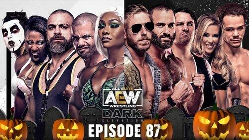 AEW Dark: Elevation 87 AEW Dark: Elevation 87