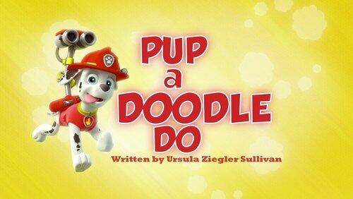 Pup a Doodle Do Pup a Doodle Do