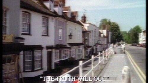 The Truth Will Out The Truth Will Out
