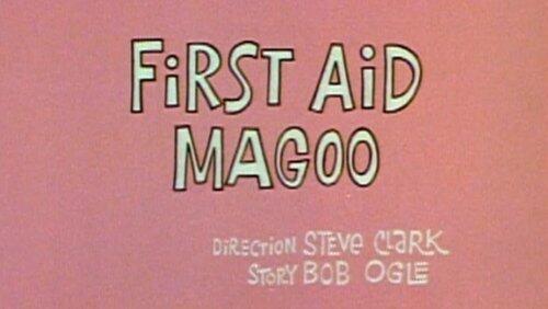 First Aid Magoo First Aid Magoo