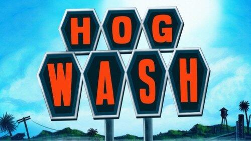 Hog Wash Hog Wash