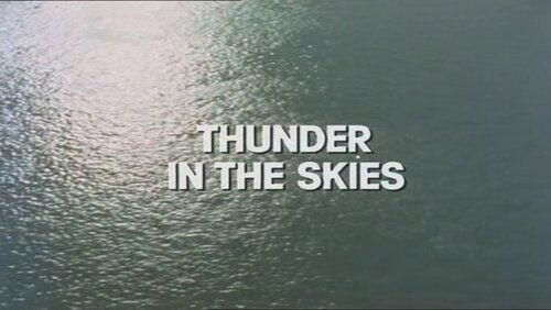 Thunder in the Skies Thunder in the Skies