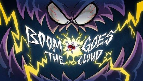 Boom Goes the Cloud Boom Goes the Cloud
