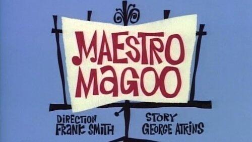 Maestro Magoo Maestro Magoo