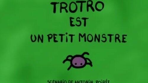 Trotro est un petit monstre Trotro est un petit monstre