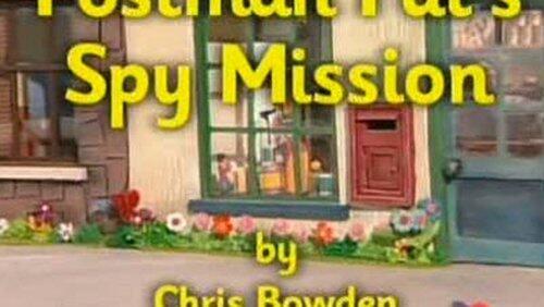 Postman Pat's Spy Mission Postman Pat's Spy Mission