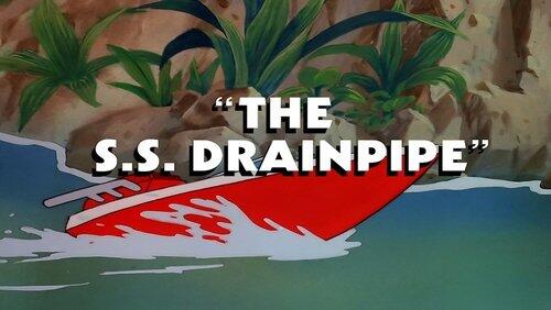 The SS Drainpipe The SS Drainpipe