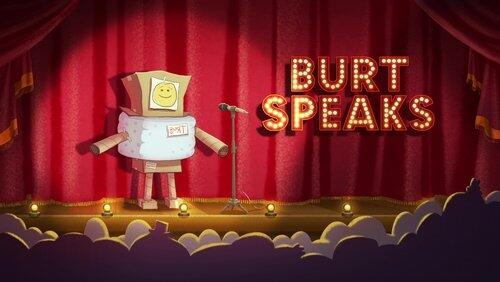 Burt Speaks Burt Speaks
