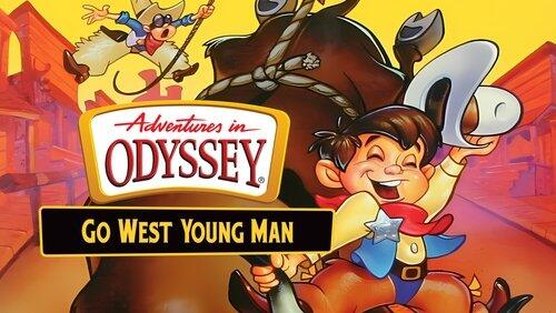 Go West Young Man Go West Young Man