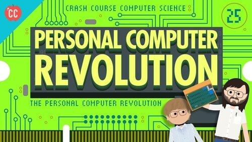 The Personal Computer Revolution The Personal Computer Revolution