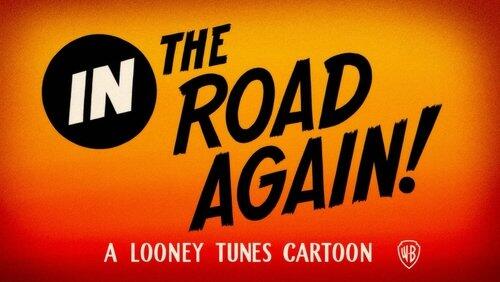 In The Road Again In The Road Again