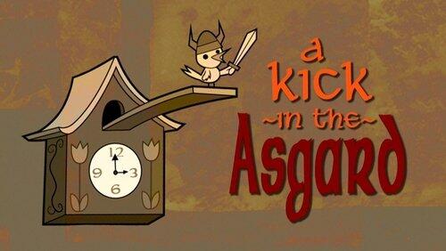 A Kick in the Asgard A Kick in the Asgard