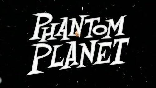 Phantom Planet (1) Phantom Planet (1)