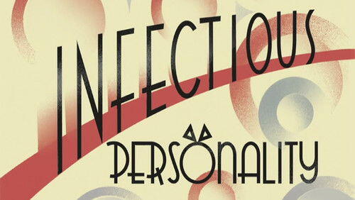 Infectious Personality