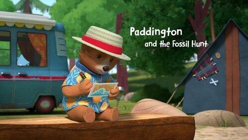 Paddington and the Fossil Hunt Paddington and the Fossil Hunt