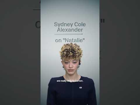Natalie, the voice of reason.