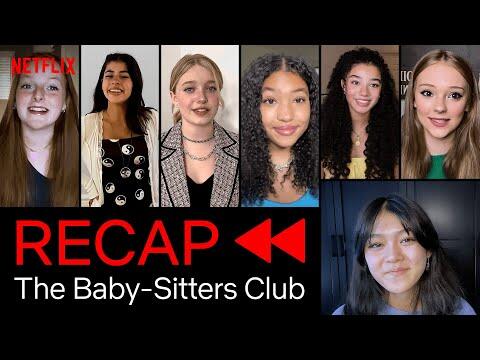 The NEW Cast Recap of The Baby-Sitters Club: Season 1 | Netflix After School