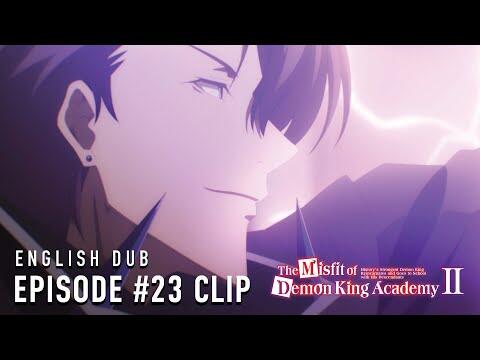 The Misfit of Demon King Academy II Episode #23 English Dub Clip
