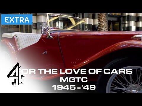 MG TC  | For the Love of Cars | Channel 4