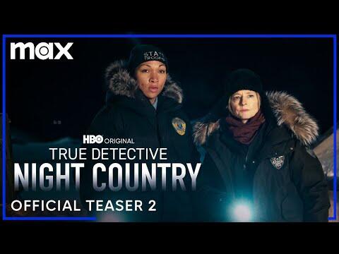 NIght Country Official Teaser 2