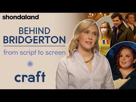 Behind Bridgerton - From Script to Screen: Craft | Shondaland