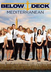 Below Deck Mediterranean - Season 2 Below Deck Mediterranean - Season 2