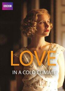 Love in a Cold Climate Love in a Cold Climate