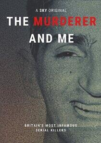 The Murderer and Me The Murderer and Me