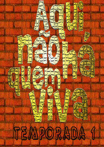 Aqui Não Há Quem Viva - Season 1 Aqui Não Há Quem Viva - Season 1