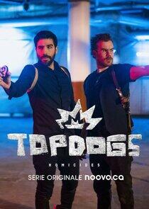Top Dogs - Season 1 Top Dogs - Season 1