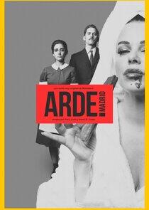 Arde Madrid Arde Madrid
