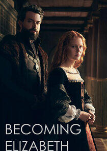 Becoming Elizabeth Becoming Elizabeth