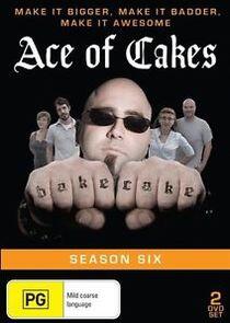 Ace of Cakes - Season 6 Ace of Cakes - Season 6