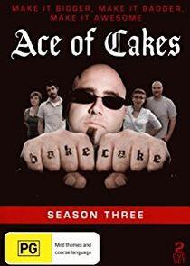 Ace of Cakes - Season 3 Ace of Cakes - Season 3