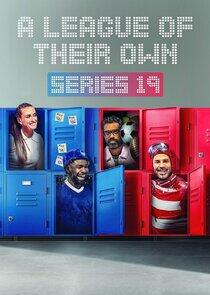 A League of Their Own - Season 19
