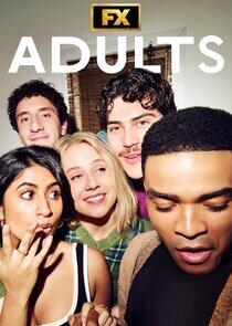 Adults - Season 1 Adults - Season 1