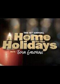 A Home for the Holidays - Season 19 / Year 2017 A Home for the Holidays - Season 19 / Year 2017