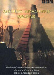 Ancient Apocalypse Ancient Apocalypse