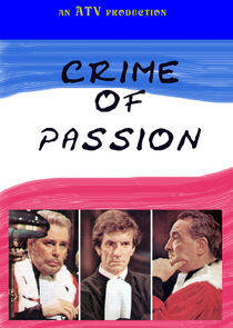 Crime of Passion Crime of Passion
