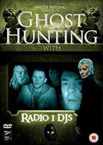 Ghost Hunting with... Ghost Hunting with...