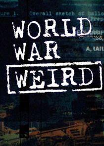 World War Weird World War Weird