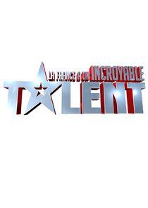 La France a un incroyable talent La France a un incroyable talent