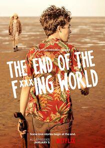 The End of the F***ing World - Season 1 The End of the F***ing World - Season 1