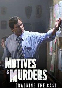 Motives & Murders: Cracking the Case Motives & Murders: Cracking the Case